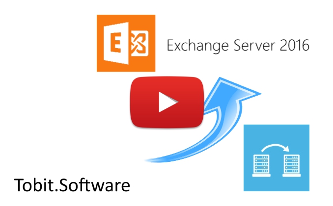 IT Migration von Tobit.Software zu Microsoft Exchange 2016