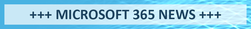Microsoft 365 News